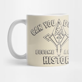 Archaeology:  Can You Dig It? Mug